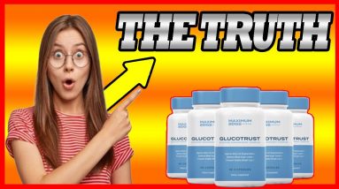 GLUCOTRUST REVIEW! Glucotrust Work? Glucotrust Ingredients? WARNING Glucotrust