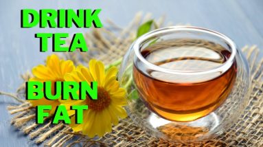 Best Green Tea for Weight Loss | Fat burning tea