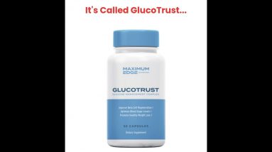 GlucoTrust is a blood sugar support suppleme #bloodsugar#short