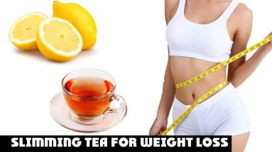 Slimming Tea For Weight Loss - Fat Burning Tea/tea That Makes You Lose Weight