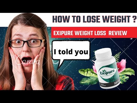 EXIPURE Weight loss Review 2022-How to lose weight with Exipure fat burn Pills-Does exipure work?