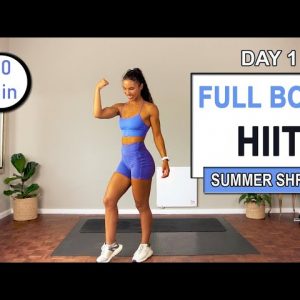 DAY 1 - 20 min Full Body HIIT Workout | The Modern Fit Girl | Summer Shred Workout Challenge
