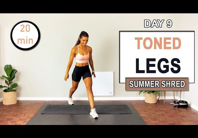 DAY 9 - 20 min TONED LEG WORKOUT | The Modern Fit Girl | Summer Shred Workout Challenge