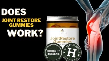 Joint Restore Gummies Effects - Does  Work？Joint Restore Gummies    Joint Restore Gummies Reviews