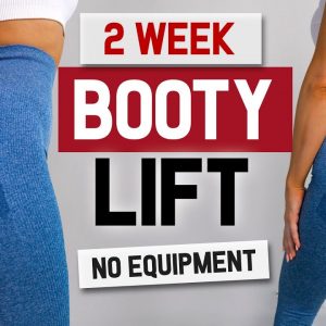 "No Equipment" BOOTY LIFT IN 2 WEEKS - Do This to "Easily" Grow Your Glutes from Home!