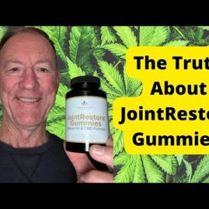 Jointrestore Gummies Experience - Prosper Wellness JointRestore Gummies Review & Ingredients