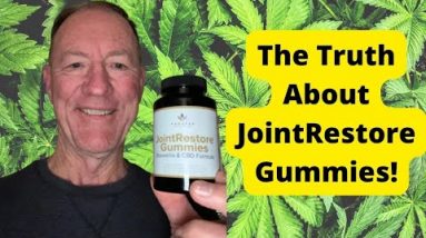 Jointrestore Gummies Experience - Prosper Wellness JointRestore Gummies Review & Ingredients