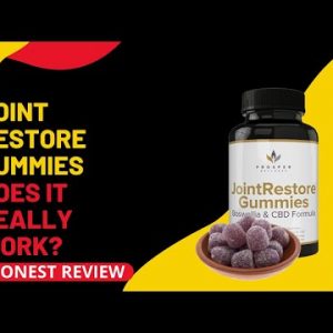 JointRestore Gummies Honest Review | Joint Restore Gummies Supplement