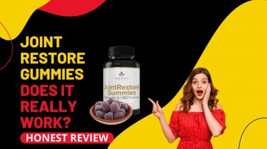 JointRestore Gummies Review | JointRestore Gummies does it Work?