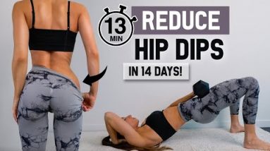 13 MIN HOURGLASS HIPS Challenge - Reduce Hip Dips in 14 Days, At Home Workout + Weights