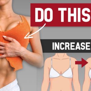 10 MIN BOOB LIFT Workout to Increase Chest Size Naturally! At Home, No Equipment Exercises