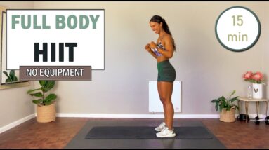 15 min SWEATY FULL BODY HIIT Workout | The Modern Fit Girl | HIIT at Home | No Equipment