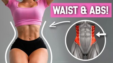 10 Exercises to Get SNATCHED WAIST & ABS - Home Ab Workout to Shape Hourglass Waist, No Equipment
