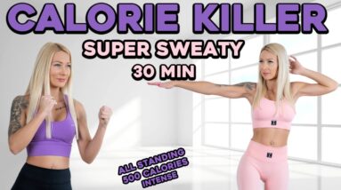 30 MIN CALORIE KILLER WORKOUT TO BURN FAT ALL STANDING  NO EQUIPMENT AT HOME