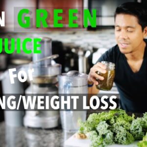 How to Make Green Juice for Healing and Weight Loss? Best Green Juice