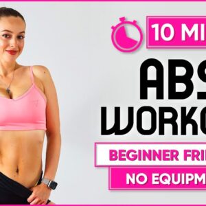 10 min Abs Workout to Get DEFINED ABS | Beginner Workout to Burn Belly Fat (No equipment)