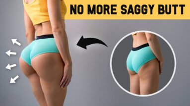 GET A BUTT LIFT NATURALLY! Under & Upper Booty Workout to Reduce Saggy Butt, No Equipment, At Home