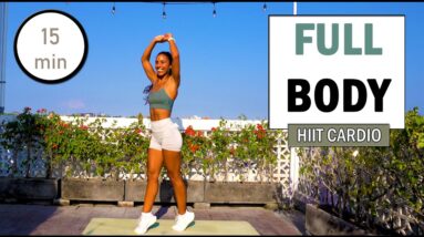 15 Minute Full Body Cardio HIIT Workout | NO REPEAT | The Modern Fit Girl