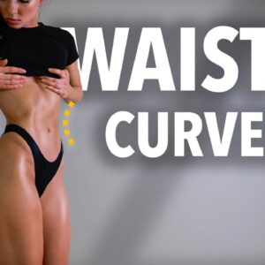 Get WAIST CURVES NATURALLY! Ab Workout for Flat Belly & Slim Waist, No Equipment, At Home