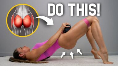 BIGGER & BETTER BOOTY! 18 Min Glute Max & Med Workout - Floor Only, No Squats, At Home