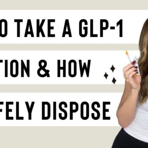 How to take your GLP-1 Tirzepatide or Semaglutide shot! And how to dispose of your needles!