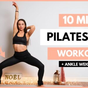 10 MIN PILATES LEGS WORKOUT to Get Toned and Tighten Legs (with ankle weights) Beginner Friendly