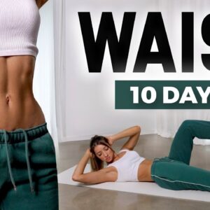 10 Min | 10 Days | 10 Exercises for SLIMMER WAIST & ABS! Beginner Friendly, No Equipment, At Home